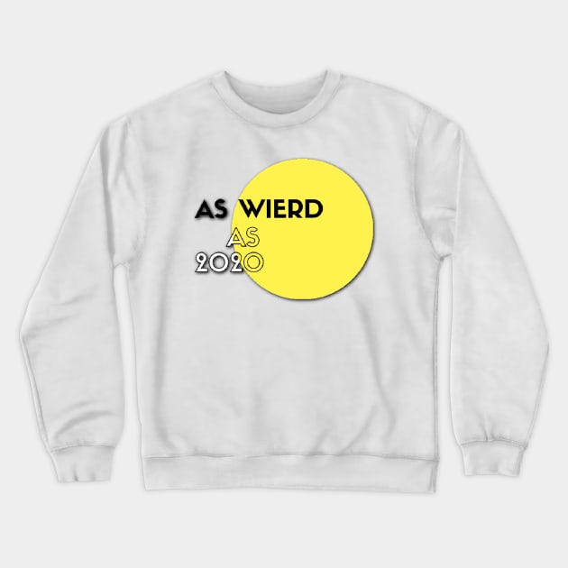 Weird Tees. Crewneck Sweatshirt by Abelfashion